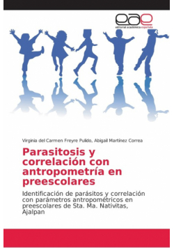 Parasitosis y correlación con antropometría en preescolares