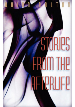 Stories from the Afterlife