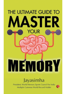 Ultimate Guide to Master Your Memory