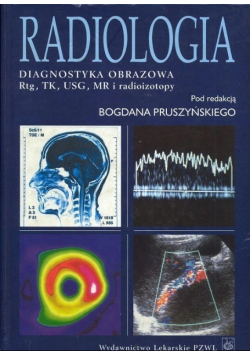 Radiologia Diagnostyka obrazowa