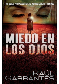 Miedo en los ojos