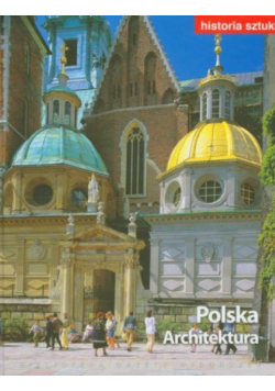 Polska Architektura Historia sztuki Tom 17