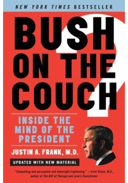 Bush on the Couch Rev Ed