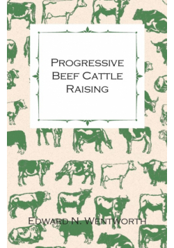 Progressive Beef Cattle Raising