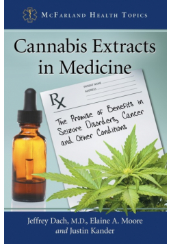 Cannabis Extracts in Medicine