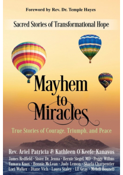 Mayhem to Miracles