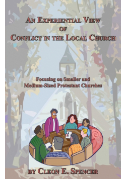 An Experiential View of Conflict in the Local Church
