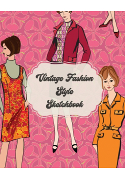 Vintage Fashion Style Sketchbook