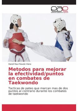 Metodos para mejorar la efectividad/puntos en combates de Taekwondo