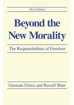 Beyond the New Morality