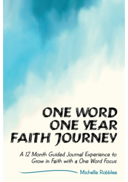 One Word One Year Faith Journey
