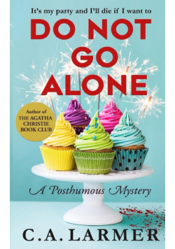 Do Not Go Alone