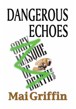 Dangerous Echoes