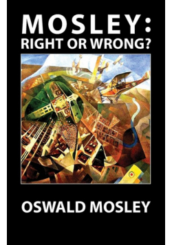 Mosley - Right or Wrong?