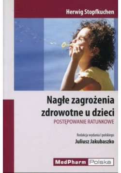 Nagłe zagrożenia zdrowotne u dzieci