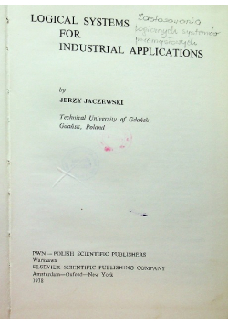 Logical systems for industrial applications