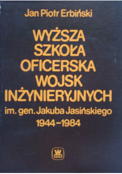 Wyższa szkoła oficerska wojsk inżynieryjnych