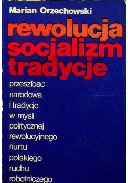 Rewolucja socjalizmu tradycje