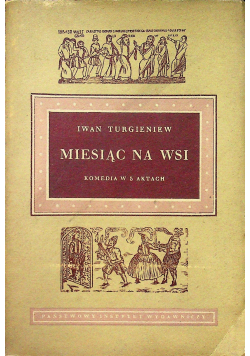 Miesiąc na wsi Komedia w 5 aktach