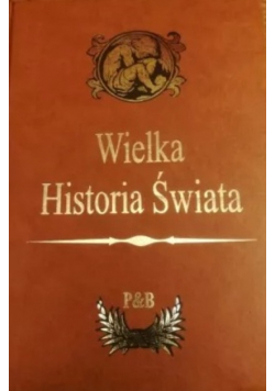 Wielka historia świata tom 1