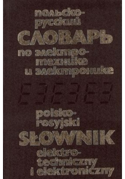 Polsko-Rosyjski słownik elektrotechniczny i elektroniczny