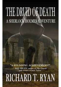 The Druid of Death - A Sherlock Holmes Adventure