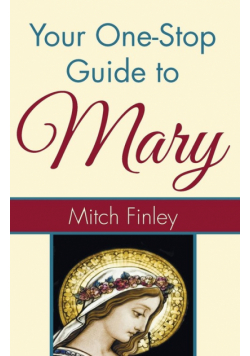 Your One-Stop Guide to Mary