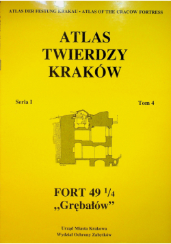 Atlas twierdzy Kraków Seri I Tom 4
