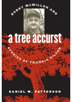 A Tree Accurst