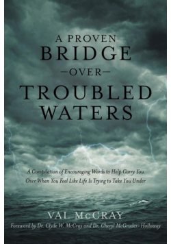 A Proven Bridge over Troubled Waters