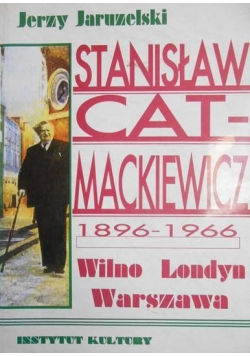 Stanisław Cat Mackiewicz 1896 1966