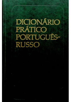 Dicionario pratico portugues russo
