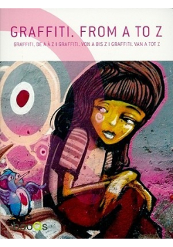 Graffiti From a to z