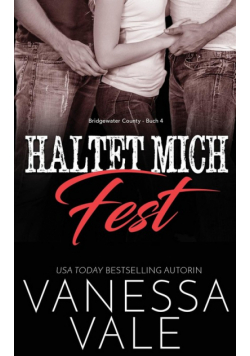 Haltet Mich Fest