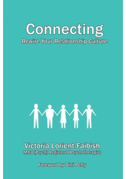 Connecting - Rewire Your Relationship-Culture