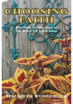 Choosing Faith