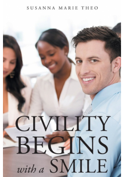 Civility Begins with a Smile