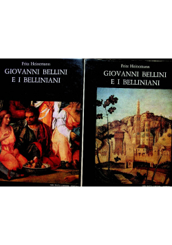 Giovanni Bellini e i Belliniani tom 6 część 1 i 2
