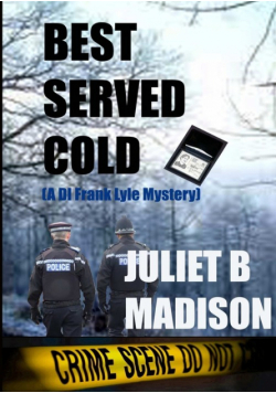 Best Served Cold (A DI Frank Lyle Mystery)