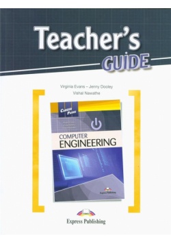 Career Paths: Computer Engineering Teacher's Guide