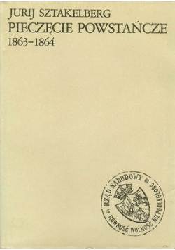Pieczęcie powstańcze 1863 1864
