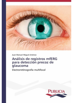Análisis de registros mfERG para detección precoz de glaucoma
