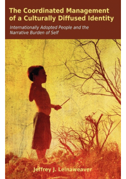 The Coordinated Management of a Culturally Diffused Identity
