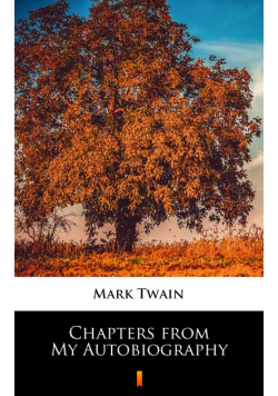 Chapters from My Autobiography