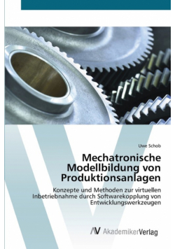 Mechatronische Modellbildung von Produktionsanlagen