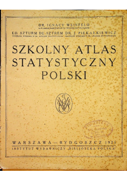 Szkolny atlas statystyczny Polski 1925 r.
