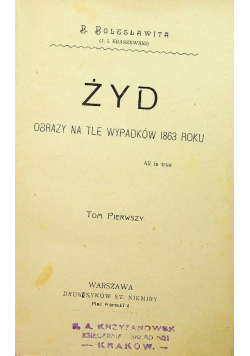Żyd obrazy na tle wypadków tom 1 do 3 1916 r