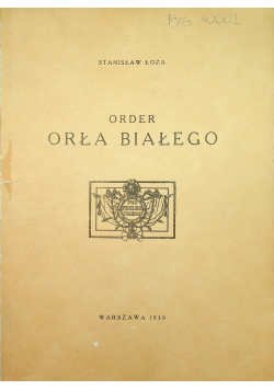 Order Orła Białego 1939 r.