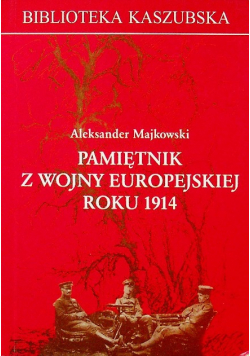 Pamiętnik z wojny europejskiej roku 1914
