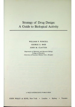 Strategy of dryg design A guide to bio;ogical activity